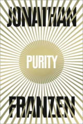 Jonathan Franzen - Purity