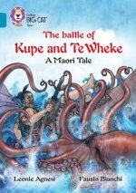 battle of Kupe and Te Wheke: A Maori Tale
