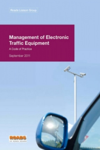 Management of Electronic Traffic Equipment