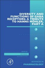 Diversity and Functions of GABA Receptors: A Tribute to Hanns Moehler, Part A