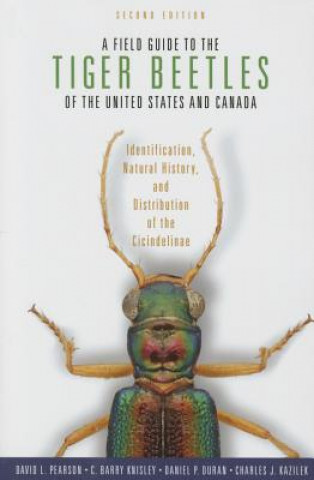 Field Guide to the Tiger Beetles of the United States and Canada
