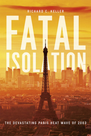 Fatal Isolation
