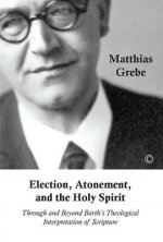 Election, Atonement and the Holy Spirit