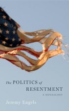 Politics of Resentment