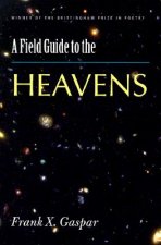Field Guide to the Heavens