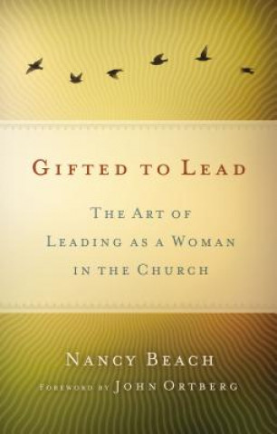 Gifted to Lead