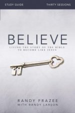 Believe Study Guide
