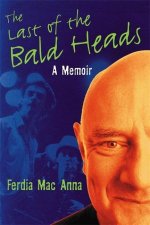 Last of the Bald Heads