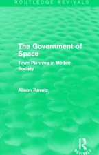 Government of Space (Routledge Revivals)