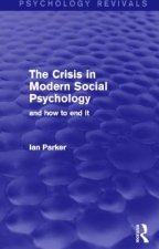 Crisis in Modern Social Psychology