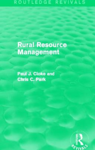 Rural Resource Management (Routledge Revivals)
