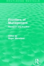Frontiers of Management (Routledge Revivals)