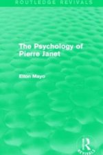 Psychology of Pierre Janet (Routledge Revivals)