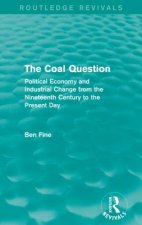 Coal Question (Routledge Revivals)