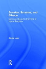 Sonatas, Screams, and Silence