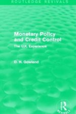 Monetary Policy and Credit Control (Routledge Revivals)