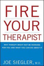 Fire Your Therapist