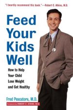 Feed Your Kids Well