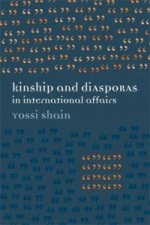 Kinship and Diasporas in International Affairs