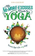 No-More-Excuses Guide to Yoga