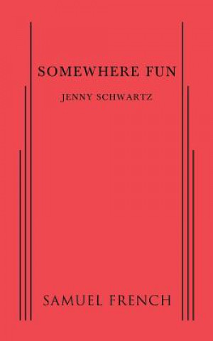 Somewhere Fun