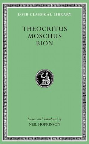Theocritus. Moschus. Bion