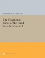 Traditional Tunes of the Child Ballads, Volume 4