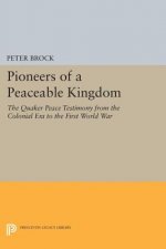 Pioneers of a Peaceable Kingdom
