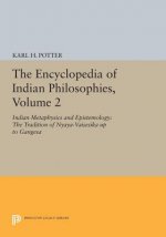 Encyclopedia of Indian Philosophies, Volume 2