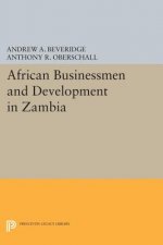 African Businessmen and Development in Zambia