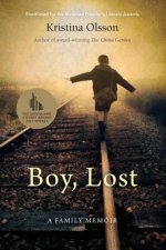 Boy, Lost: A Family Memoir