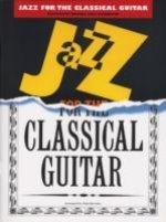 Jazz for Classical Guitar