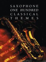 100 Classical Themes for Saxophone