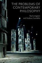 Problems of Contemporary Philosophy - A Critical Guide for the Unaffiliated