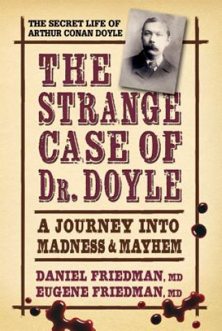 Strange Case of Dr. Doyle