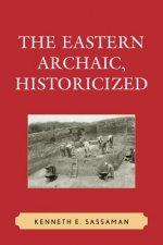 Eastern Archaic, Historicized