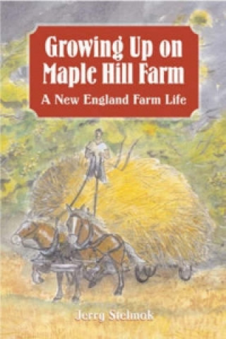 Growing Up on Mapel Hill Farm