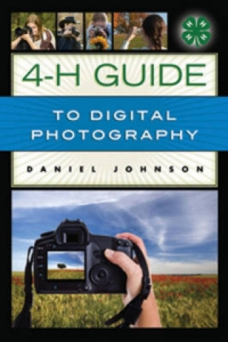 4-H Guide to Digital Photography