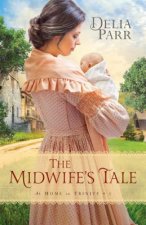 Midwife's Tale, The