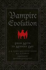 Vampire Evolution: From Myth to Modern Day