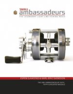 Small Ambassadeurs: The Legendary Light-Line Fishing Reels