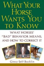 What Your Horse Wants You to Know