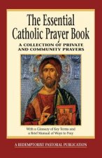Essential Catholic Prayer Book