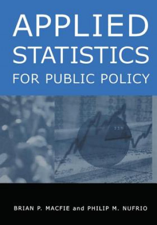 Applied Statistics for Public Policy