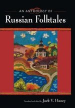 Anthology of Russian Folktales