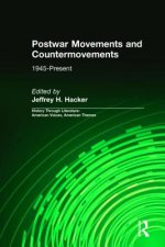Postwar Movements and Countermovements