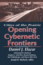 Opening of the Cybernetic Frontier