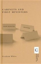 Cabinets and First Ministers