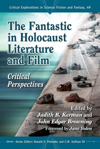Fantastic in Holocaust Literature and Film