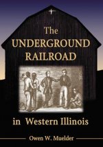 Underground Railroad in Western Illinois